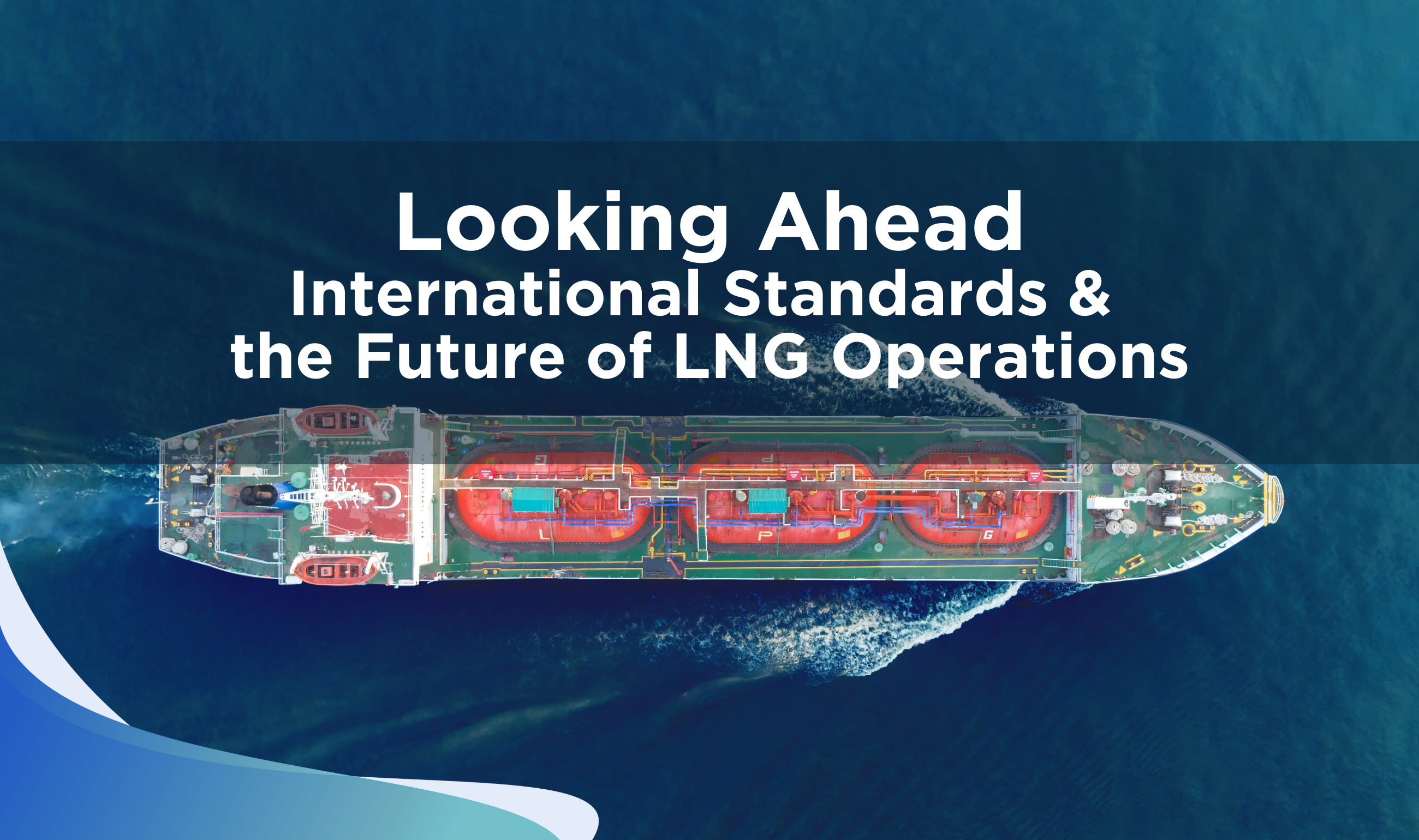 Future of LNG operations: how shifting international standards shape U.S. maritime fuel safety and compliance.