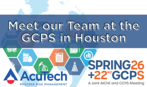 We are proud to sponsor the 2026 GCPS in Houston. Meet AcuTech at Booth #718 and learn about our process safety services.